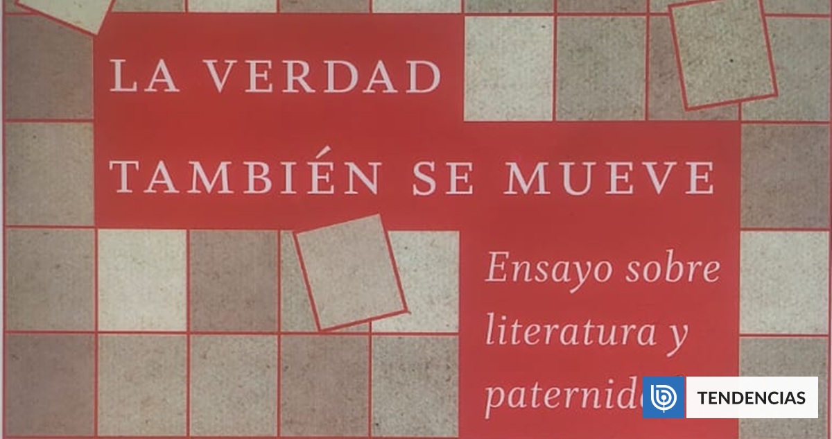 La verdad también se mueve, de Andrea Kottow: El padre inalcanzable, entre fantasmas y materia | Artes y Cultura